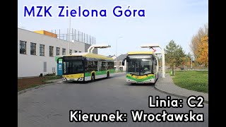 🇵🇱PL TIMELAPSE MZK Zielona Góra  Linia 🚍C2 [upl. by Neeka]