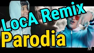 Loca remix  parodia   bad bunny  khea  duki  cazzu [upl. by Nilyaj]