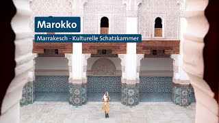 Marrakesch  Die Kulturelle Schatzkammer Marokkos [upl. by Dlonyar342]