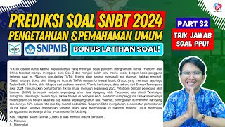 PREDIKSI SOAL TPS UTBK SNBT 2024 PENGETAHUAN DAN PEMAHAMAN UMUM PART 32 [upl. by Anohsal]