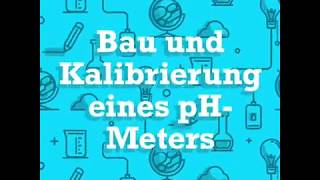 Bau und Kalibrierung von pHMetern [upl. by Ollayos341]