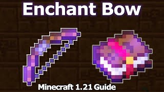 Ultimate Minecraft Enchanting Guide for Bow  Best Minecraft 121 Bow Enchantments [upl. by Odraode184]