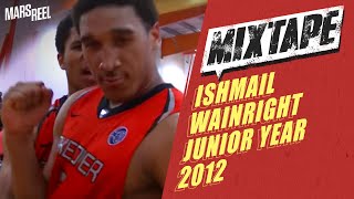 66 Ishmail Wainright Commits To Baylor 5 Small Forward In 2013  OFFICIAL JUNIOR MIX  Mars Reel [upl. by Clerc998]