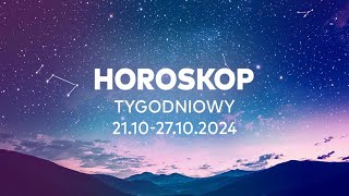 Horoskop tygodniowy na 2127 października 2024 Przewodnik dla wszystkich znaków zodi [upl. by Selig]