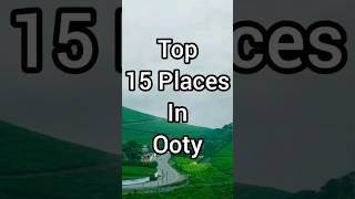 Top 15 Places in Ooty  Ooty Tourist Places  Sruthy Makesh ootytouristplaces ooty shorts [upl. by Canice309]