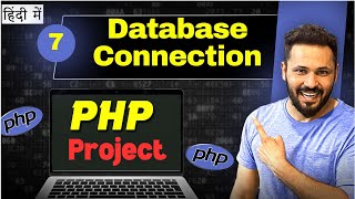 PHP Project step by step in Hindi 7 Database configuration  connect mysql with php [upl. by Ahsilrae371]