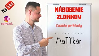 NÁSOBENIE ZLOMKOV  ťažšie príklady [upl. by Ogilvie]