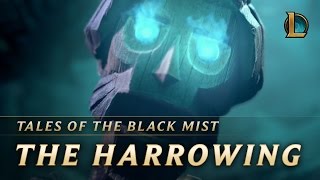 The Harrowing Tales of the Black Mist  Cinematic  League of Legends [upl. by Yruama]