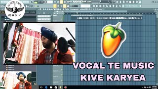 Vocal TE Music Kive Karyea In Fl Studio [upl. by Inaliel]