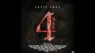 Lazie Locz Ft BFD amp Fully Loaded Gucci  For The Homiez Audio [upl. by Enitsua964]