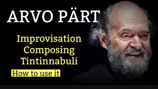 Arvo Pärt  Tintinnabuli style How to use it [upl. by Assedo]