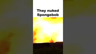 They done nuked spunch bop 😭 [upl. by Blodgett]