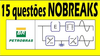 15 questões resolvidas sobre NOBREAKS [upl. by Trevar95]