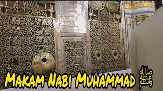 Melihat Makam Nabi Muhammad ﷺ Dari Dekat [upl. by Nawk]