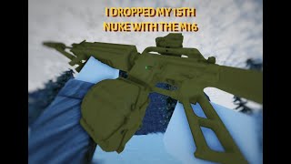 I DROPPED MY 15TH NUKE WITH THE M16  Roblox Enforcement [upl. by Aranaj]