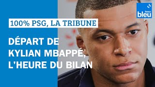 Départ de Kylian Mbappé lheure du bilan [upl. by Heigho]