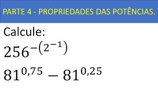 PARTE 4  PROPRIEDADES DAS POTÊNCIAS  EXPOENTE NEGATIVO  EXPOENTE DECIMAL [upl. by Eellac859]