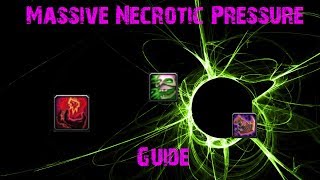 PvP Unholy Death Knight Massive Necrotic Pressure Guide [upl. by Devon737]