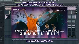 Ever Salikara  GEMBEL ELITE x TEROMPET PEMERSATU BANGSA x INDUSTRY BABY  RGSBAS REMAKE [upl. by Brathwaite]