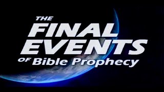 🇬🇧 The Final Events of Bible Prophecy [upl. by Uaerraj832]