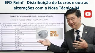 EFDReinf  Novidades na Distribuição de Lucros  Nota Técnica 0423  e demais alterações  R4000 [upl. by Atterahs]