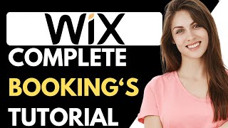 WIX Bookings Tutorial For Beginners 2024  How To Use Wix Bookings For Appointments [upl. by Idnaj729]