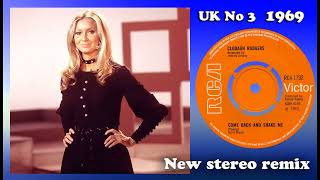 Clodagh Rodgers  Come Back amp Shake Me  2022 stereo remix [upl. by Gnilyarg]