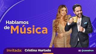 “Me siento feliz” Cristina Hurtado habla de su labor en La casa de los famosos  Hablamos de música [upl. by Elora]