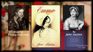 Emma  Audiobook by Jane Austen Read by Peggy Ashcroft [upl. by Ybocaj210]