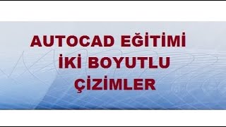 Autocad Eğitimi Ders 8 [upl. by Hinda]