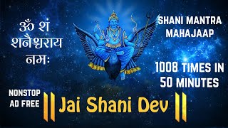 Shanidev Mantra Fast  1008 Times In 50 Minutes  Om Sham Shanicharaya Namah [upl. by Aikemahs]