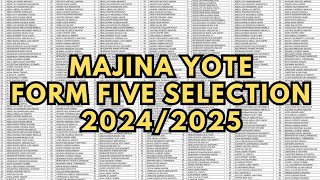 FORM FIVE SELECTION 2024 to 2025 MAJINA YA WALIOCHAGULIWA KIDATO CHA TANO 2024•25 [upl. by Lanoil]