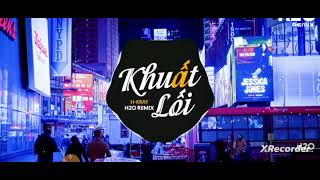 Khuất lối  H  Kray H20 Remix Hot tiktok 2022 Mn4 Remix [upl. by Vashti]