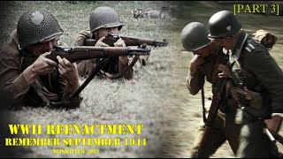 WW2 Reenactment Event  Remember September 1944  2022  BATTLE Attacking the Germans  PART 3 [upl. by Irap]