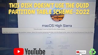 This disk doesnt use the GUID partition table scheme use disk utility to change the partition2022 [upl. by Richey659]