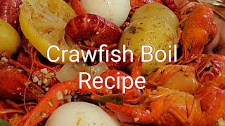 CRAWFISH BOIL RECIPE 😋 [upl. by Christenson]