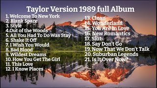 Taylors Version 1989 Full Album [upl. by Christina]