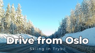 Drive from Oslo to Trysil  Skiing in Trysil Episode 2 [upl. by Resee]