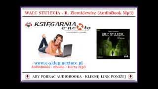 WALC STULECIA  Rafał A Ziemkiewicz AudioBook Mp3  fantastyka polityka i socjologia w jednym [upl. by Nyrehtac628]