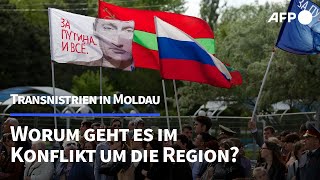 Transnistrien Worum geht es im Konflikt um die abtrünnige Region in Moldau  AFP [upl. by Billie]