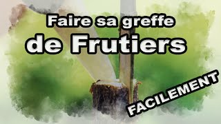 Greffer des fruitiers facilement et rapidement [upl. by Ingemar]