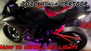 How to install LEDs on your motorcycle  Honda CBR500R 2020 [upl. by Aihsoek]