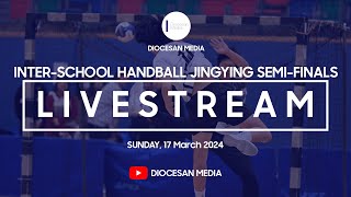 All Hong Kong Schools Jing Ying Handball Tournament Semi Finals 20232024 [upl. by Emmey]