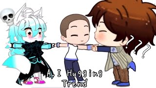 AI hugging Gacha trend [upl. by Rashidi824]