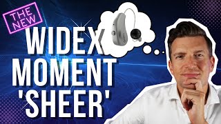 Introducing The Widex Sheer  A NEW Hearing aid in the Widex Moment Family [upl. by Jule]