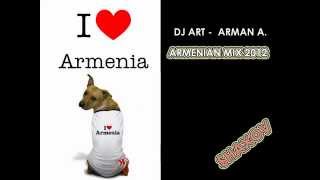 Armenian SHaxov Mix 2012  Dj Art Arman A [upl. by Letnwahs]