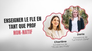 Témoignage  réussir comme prof de FLE nonnative [upl. by Novikoff]