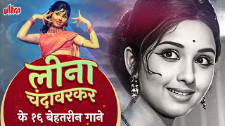 Leena Chandavarkar Best Of Best Songs  Top 16 Songs of Leena Ji Lata Mangeshkar Saare Shehar Mein [upl. by Nedyaj]