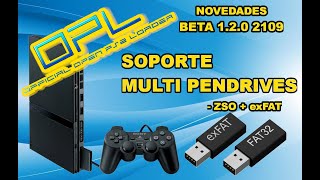 🛠️🎮 OPL 120 BETA 2109 AHORA CON SOPORTE MULTI PENDRIVE  exFAT  ZSO 🛠️🎮 [upl. by Soutor628]