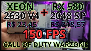 XEON 2630 V4  RX 580 2048 SP CALL OF DUTY WARZONE [upl. by Ynohtnaeoj138]